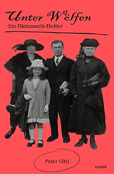 Das Flintenweib ermittelt / Unter Wölfen - Ein Flintenweib-Thriller