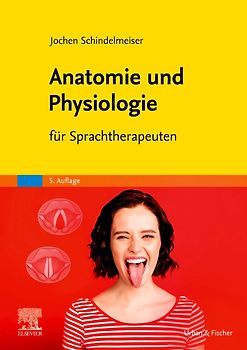 Anatomie und Physiologie