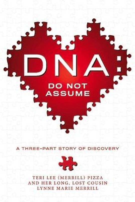 Dna: Do Not Assume
