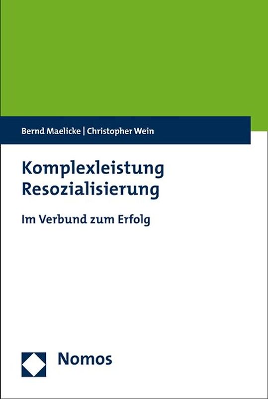 Komplexleistung Resozialisierung
