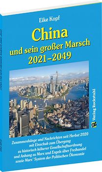 China und sein großer Marsch 2021–2049