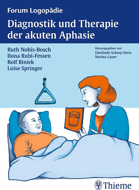 Diagnostik und Therapie der akuten Aphasie