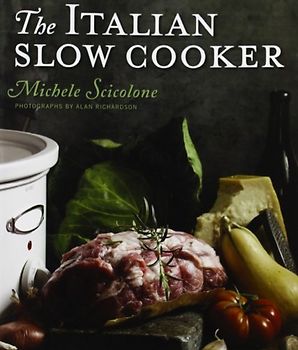 The Italian Slow Cooker - Michele Scicolone
