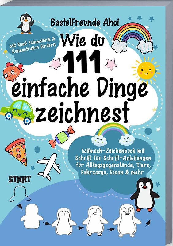 Wie du 111 einfache Dinge zeichnest