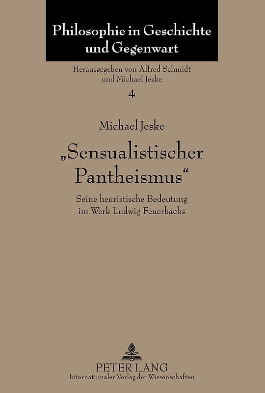 «Sensualistischer Pantheismus»