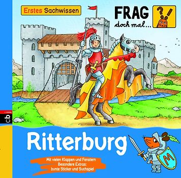 Frag doch mal ... die Maus! Erstes Sachwissen - Ritterburg