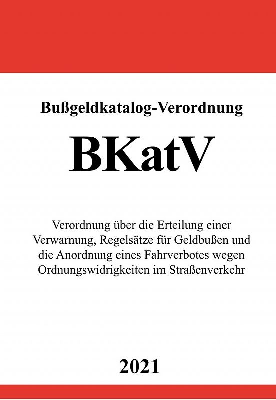 Bußgeldkatalog-Verordnung (BKatV)