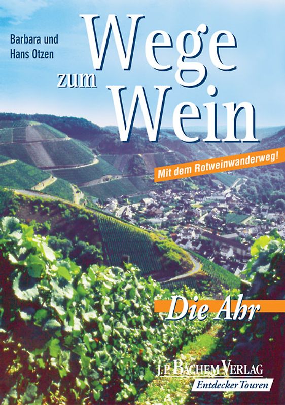 Wege zum Wein