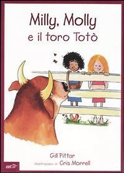 Milly, Molly e il toro Totò