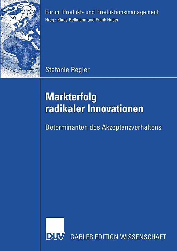 Markterfolg radikaler Innovationen