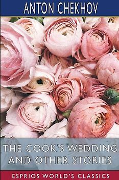 The Cook's Wedding and Other Stories (Esprios Classics)