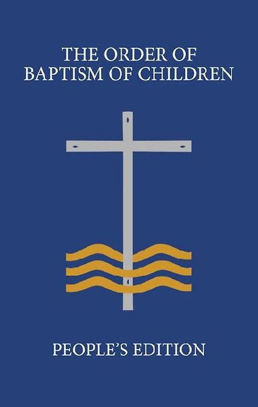 The Order of Baptism of Children