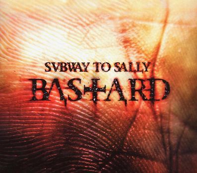 Subway to Sally - Bastard