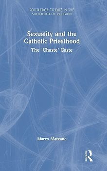 Sexuality and the Catholic Priesthood
