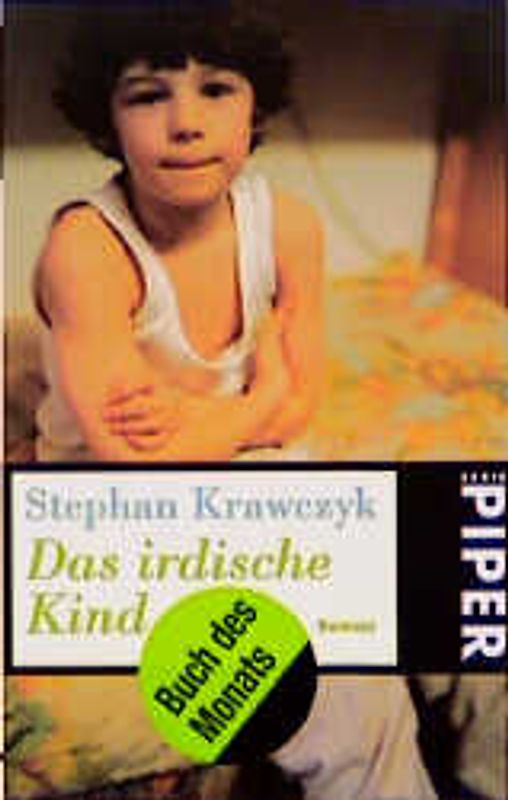 Das irdische Kind. Roman