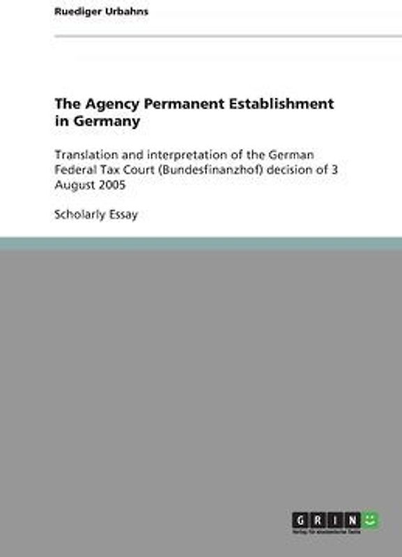 The Agency Permanent Establishment in Germany