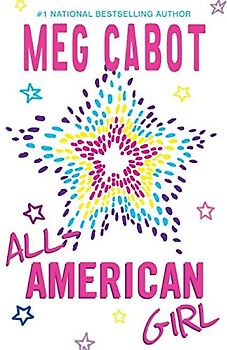 All-American Girl - Meg Cabot