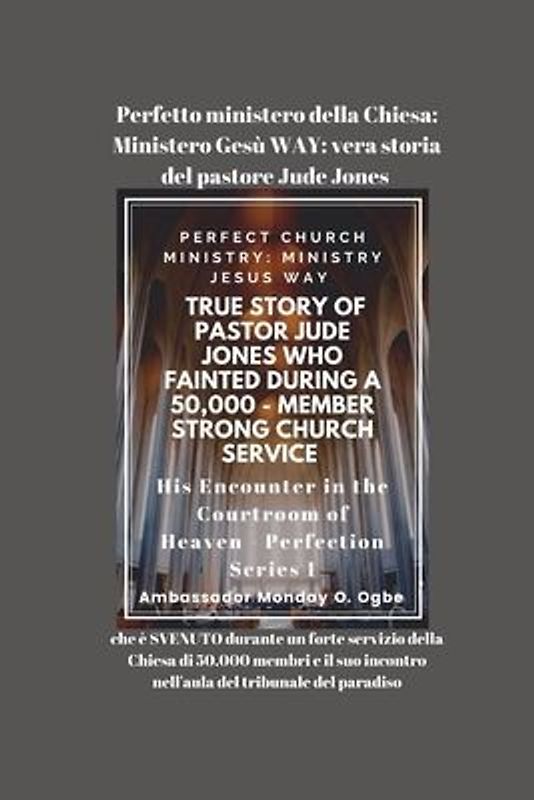 Perfetto ministero della Chiesa