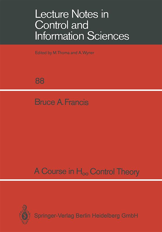 A Course in H∞ Control Theory