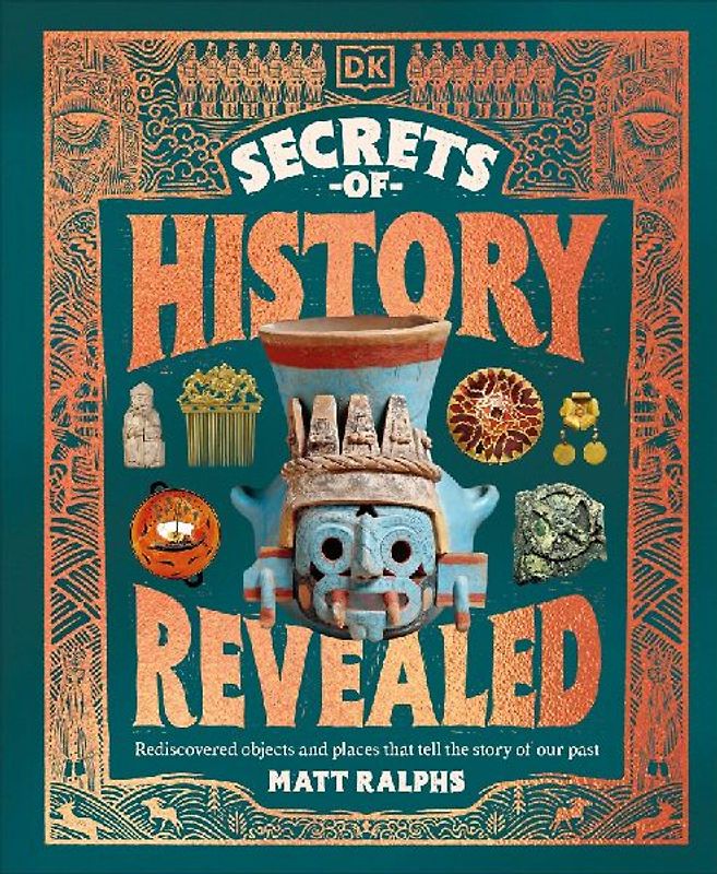 The Secrets of History Revealed