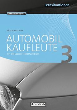 Automobilkaufleute - Band 3: Lernfelder 9-12