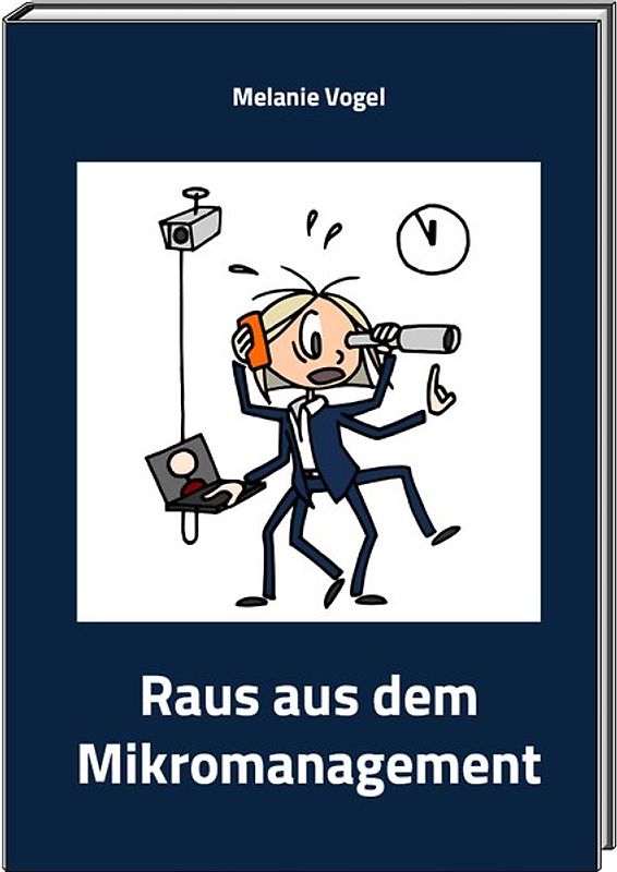 Raus aus dem Mikromanagement