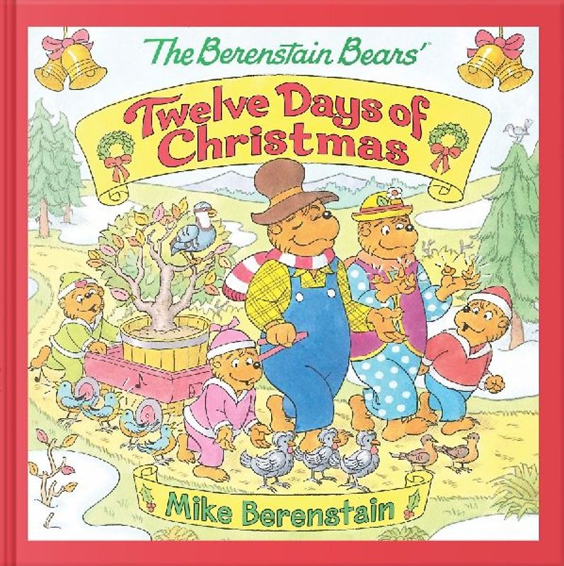 The Berenstain Bears' Twelve Days of Christmas