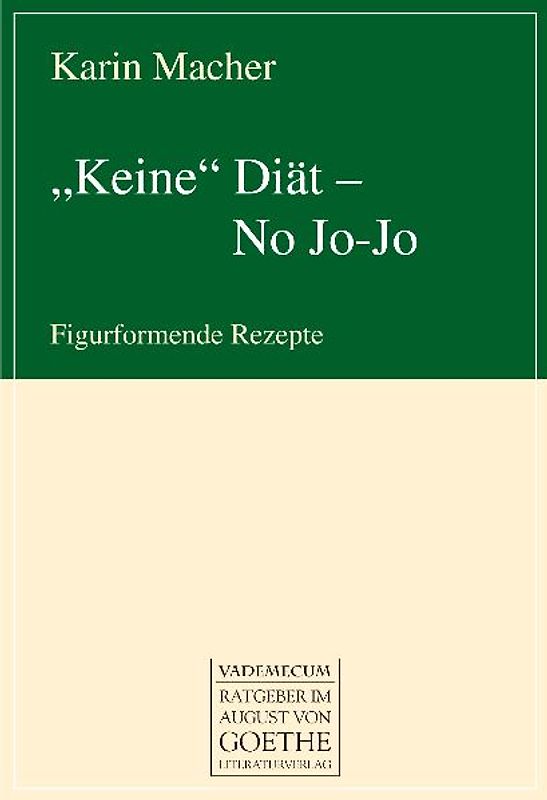 "Keine" Diät - No Jo-Jo