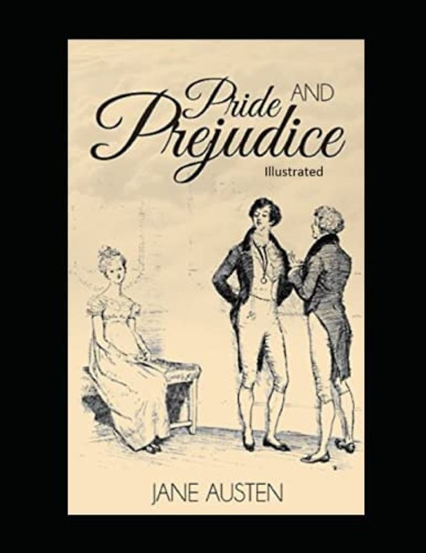 Pride and Prejudice Illustrated