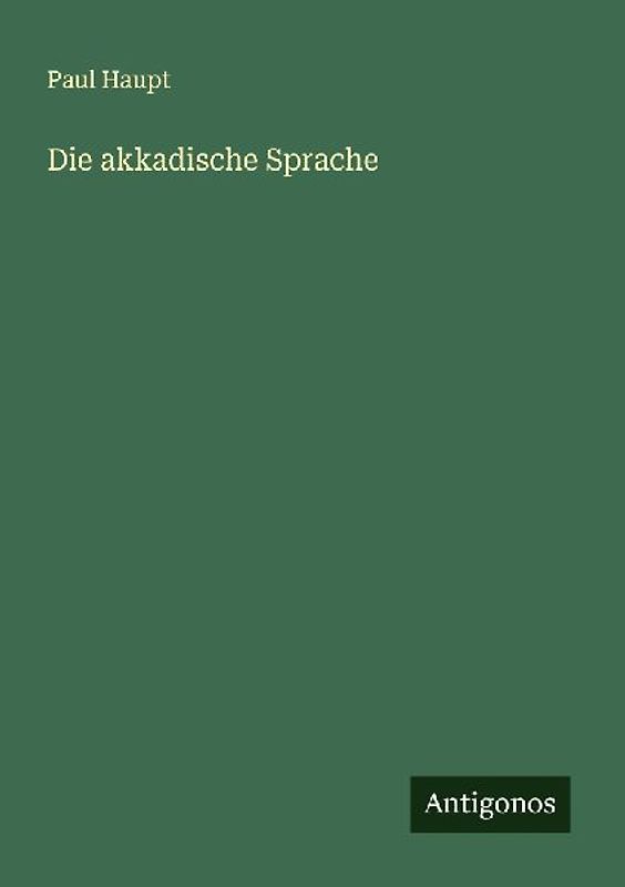 Die akkadische Sprache