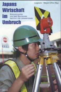 Japans Wirtschaft im Umbruch