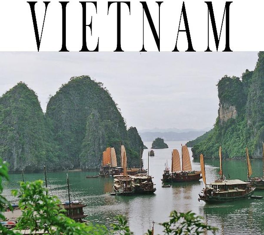 Vietnam - Ein Bildband