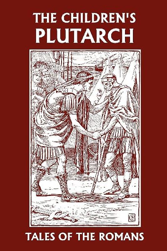 The Children's Plutarch