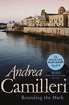 Rounding the Mark (Inspector Montalbano mysteries)