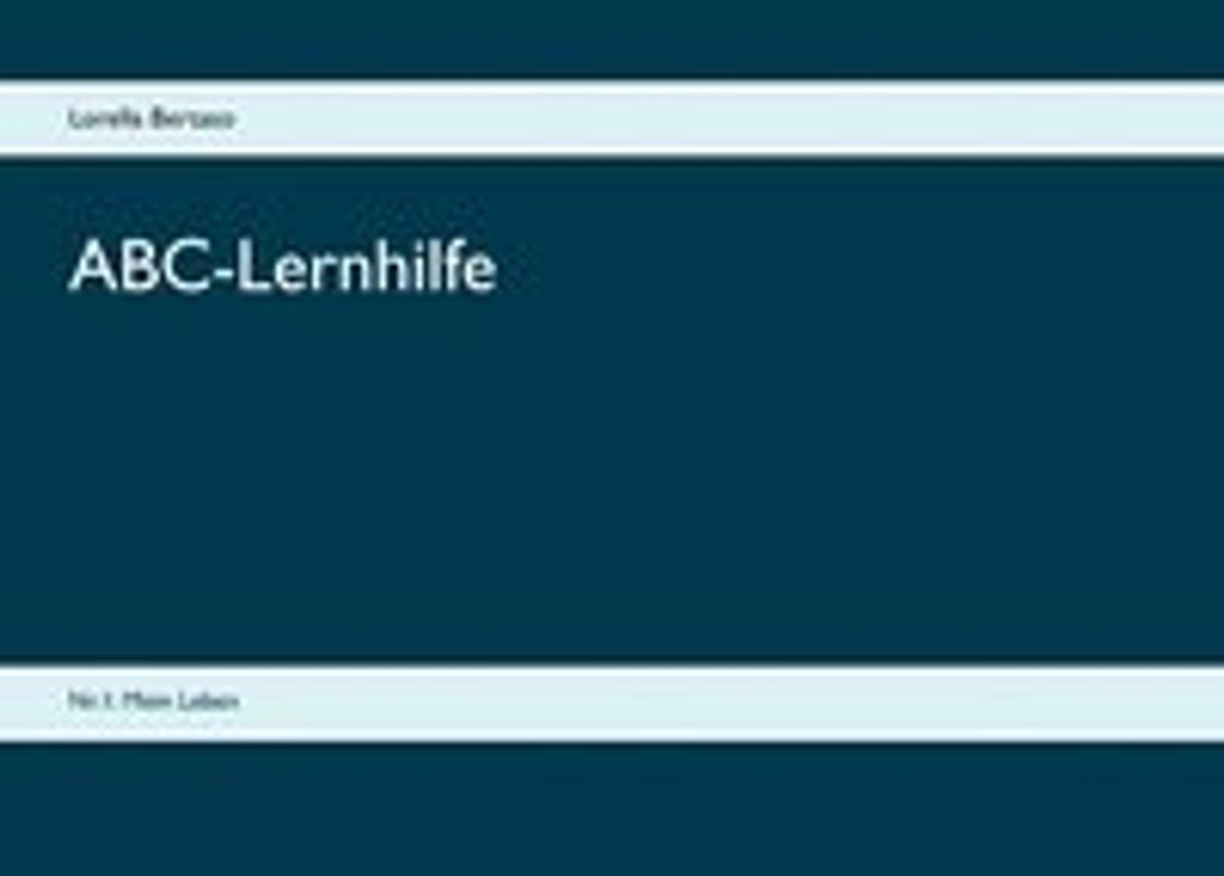 ABC-Lernhilfe. Nr.1: Mein Leben