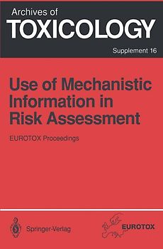 Use of Mechanistic Information in Risk Assessment
