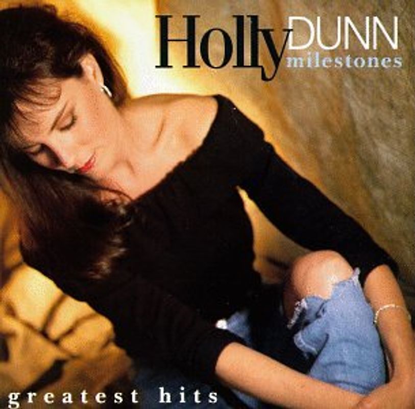 Dunn,Holly - Milestones-Greatest Hits