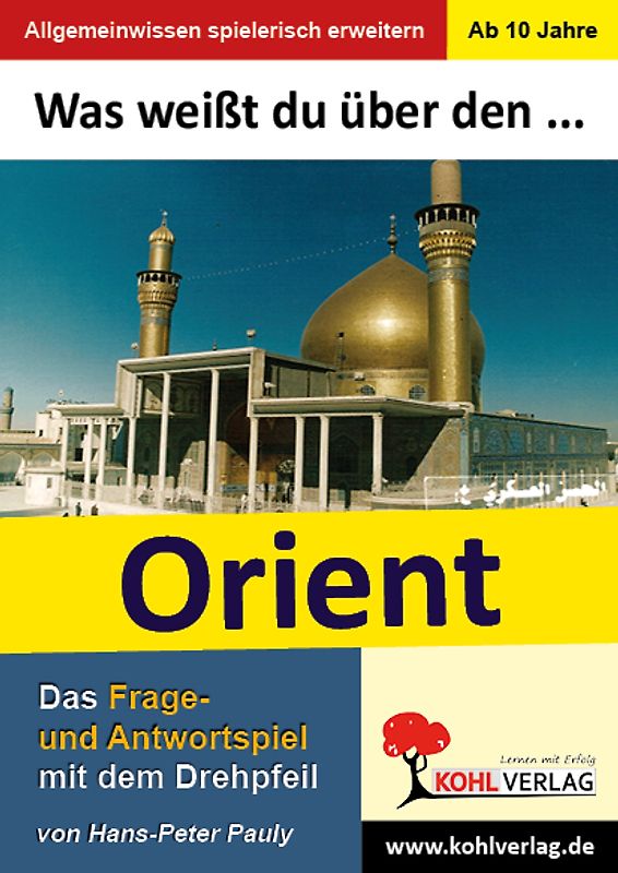 Was weißt du über den Orient?