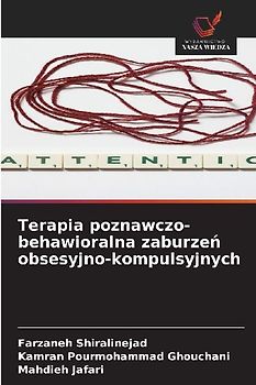 Terapia poznawczo-behawioralna zaburze¿ obsesyjno-kompulsyjnych