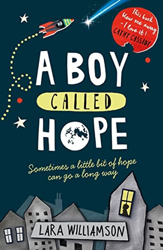 A Boy Called Hope: Sometimes a Little bit of hope can gone a long way