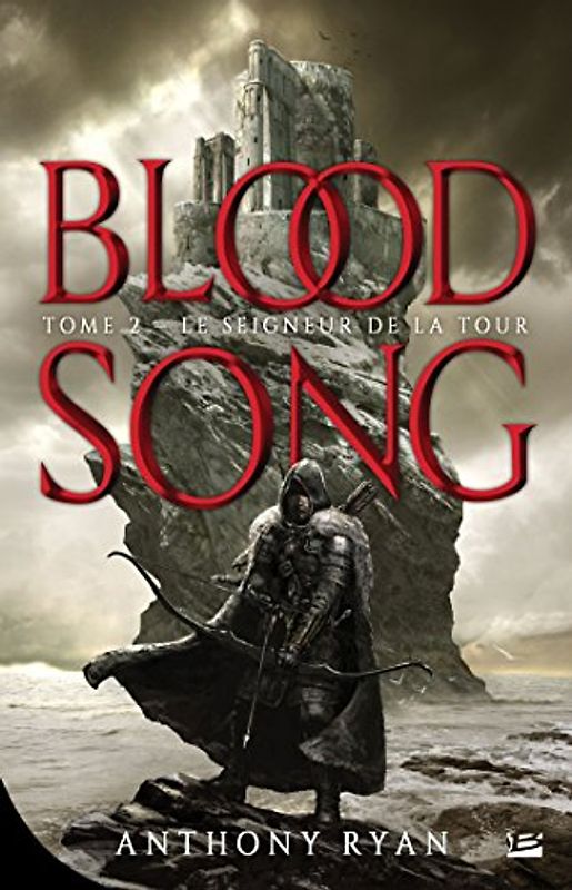 Blood Song T02 le Seigneur de la Tour