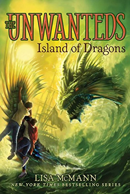 Island of Dragons (Volume 7) (The Unwanteds, Band 7)