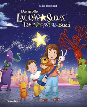Das große Lauras-Stern-Traummonster-Buch