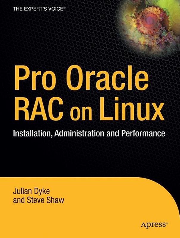 Pro Oracle Database 10g RAC on Linux