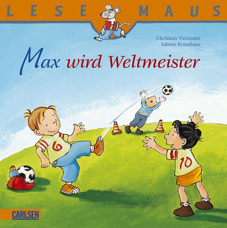 LESEMAUS, Band 72: Max wird Weltmeister