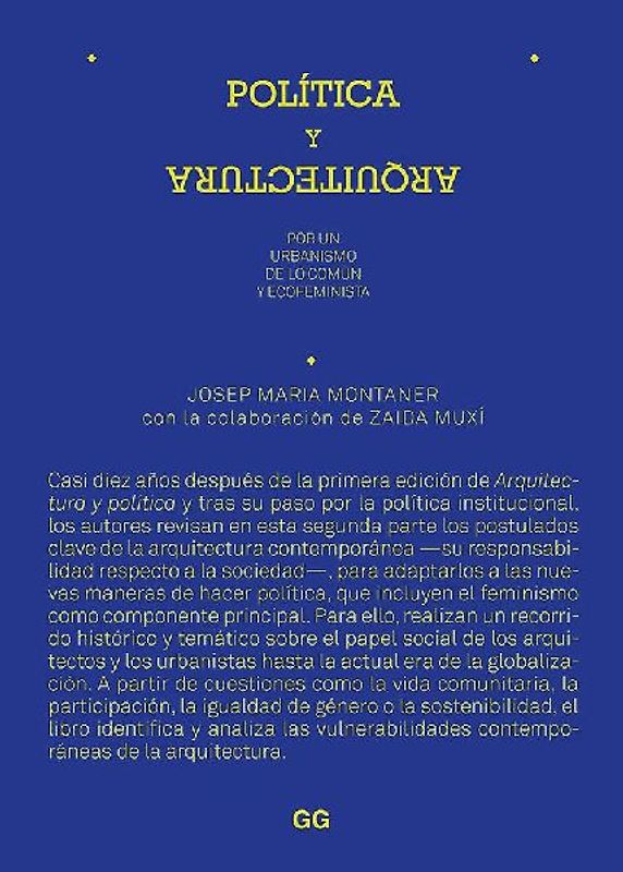 Política y arquitectura : por un urbanismo de lo común y ecofeminista