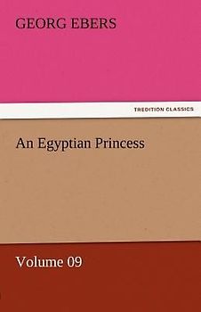 An Egyptian Princess - Volume 09