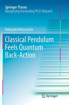 Classical Pendulum Feels Quantum Back-Action