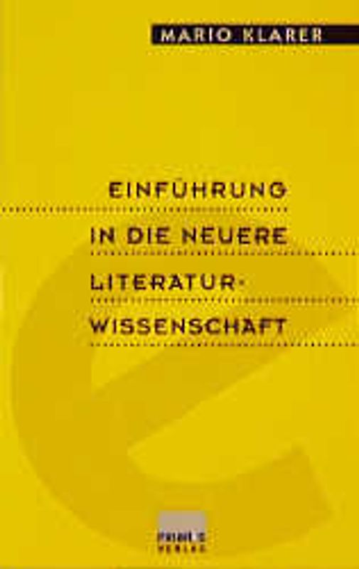 Einführung in die neuere Literaturwissenschaft