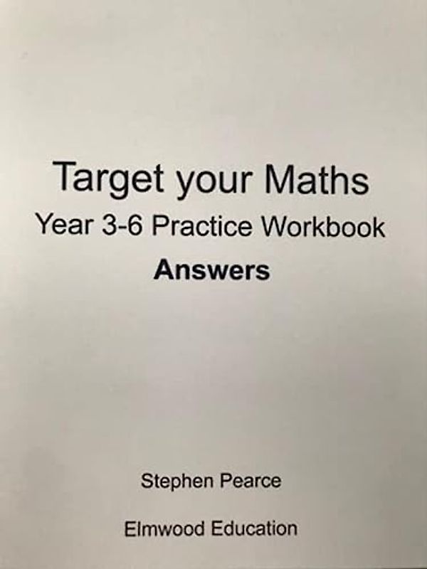 Target your Maths Year 3-6 Practice Workbook Answers